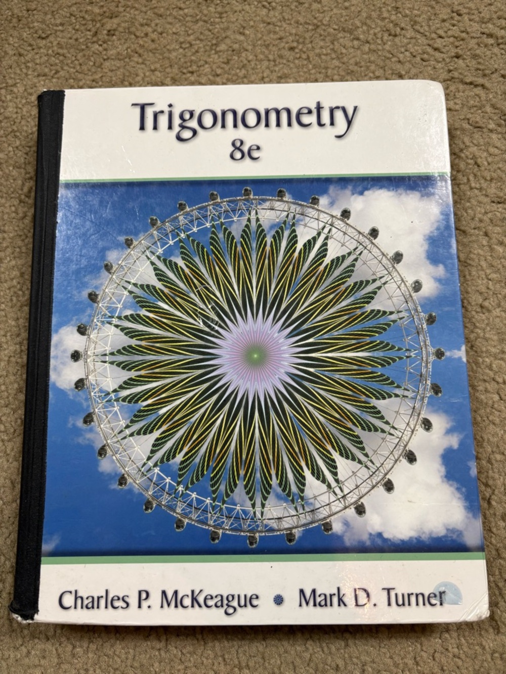 Trigonometry 8e Hardcover College Textbook ISBN: 97813305652224 8th Edition